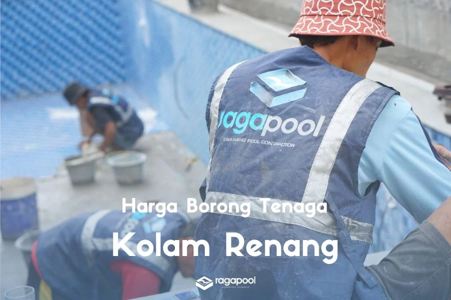 harga borong tenaga kolam renang