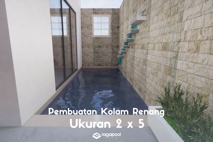 pembuatan kolam renang ukuran 2 x 5